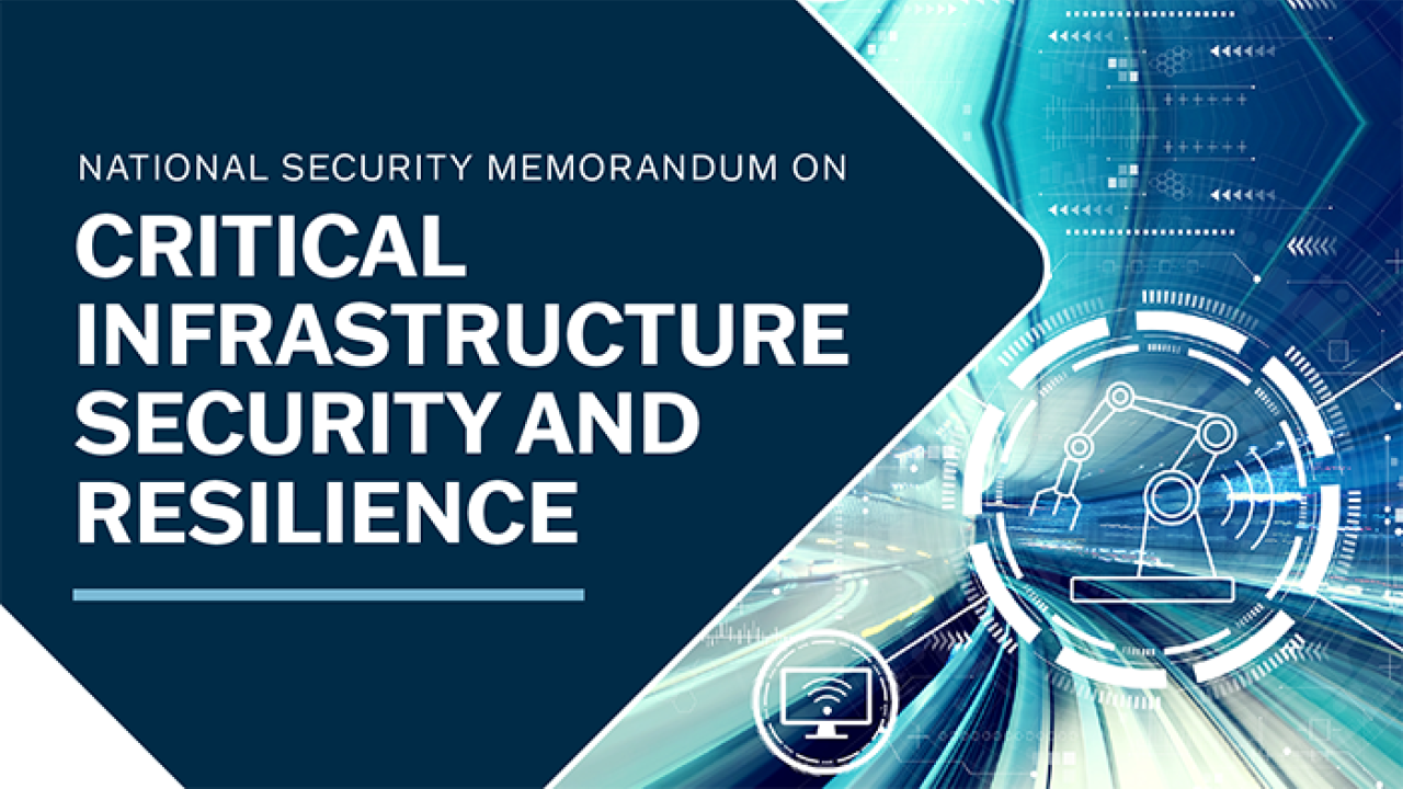 Graphic for National Security Memorandum on Critical Infrastructure Security and Resilience with related icons